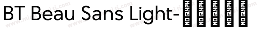 BT Beau Sans Light字体转换